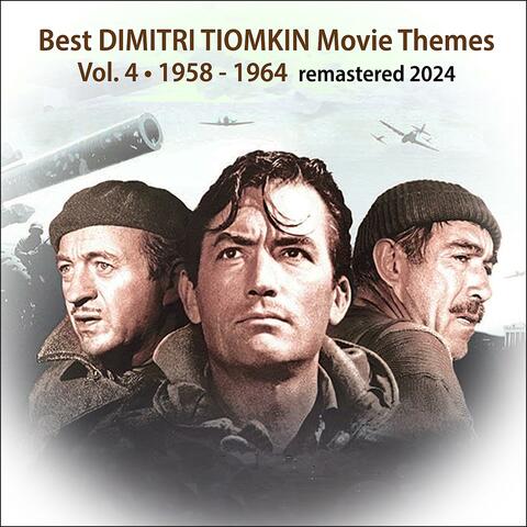 Best DIMITRI TIOMKIN Movie Themes, Vol. 4