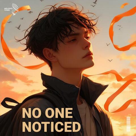 no one noticed