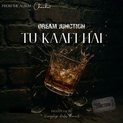 Tu Kaafi Hai