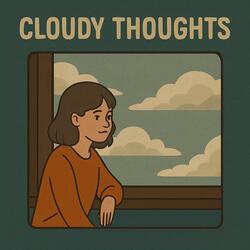 Cloudy Thoughts