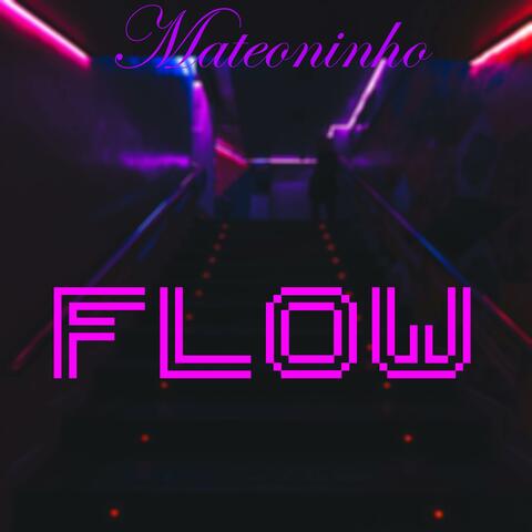 Flow