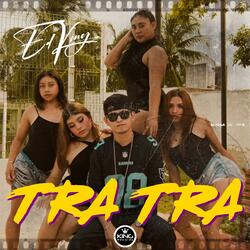 Tra Tra