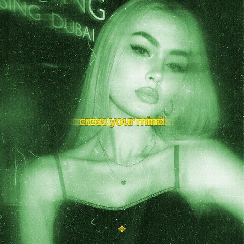 cross your mind
