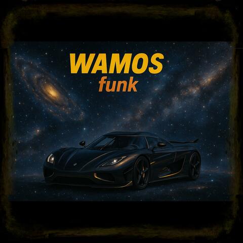 WAMOS! Funk