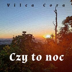 Czy to noc (Is This Night)