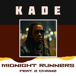 Midnight Runners (feat. 2 Chainz)