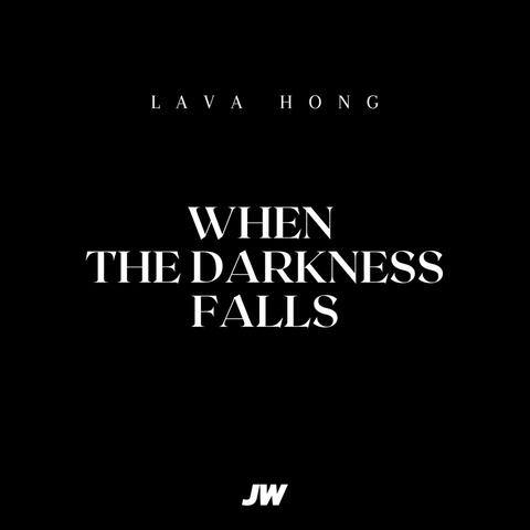 When The Darkness Falls