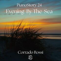 PianoStory 24 - Evening By The Sea