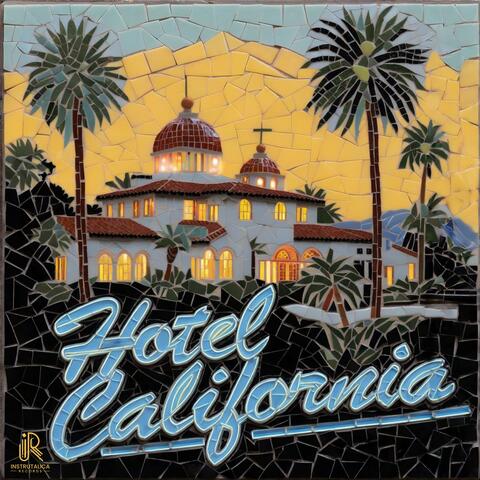 Hotel California