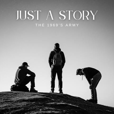 Just A Story