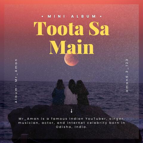 Toota Sa Main – Part II