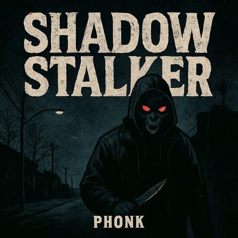 Shadow Stalker