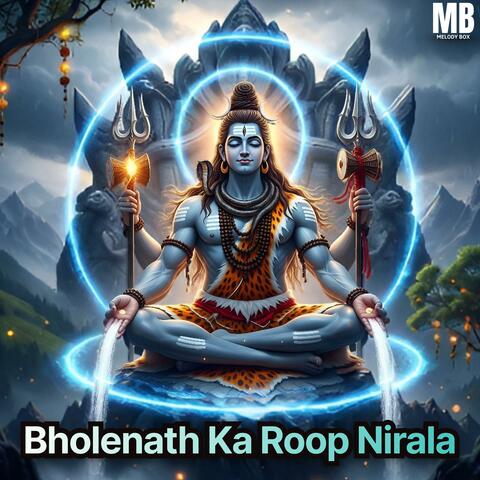 Bholenath Ka Roop Nirala