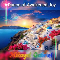 Dance of Awakened Joy