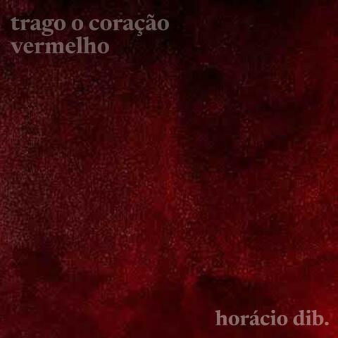 trago o coração vermelho