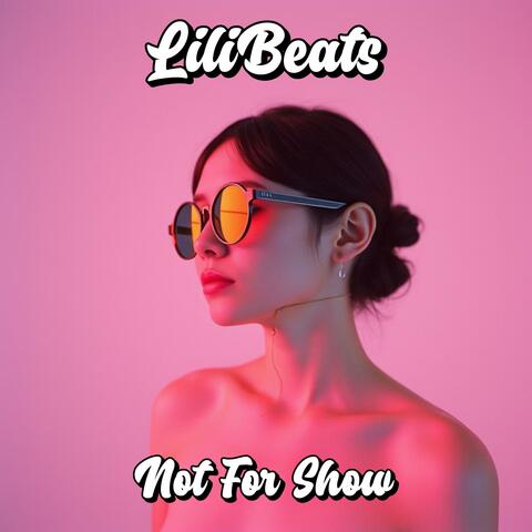 Not For Show