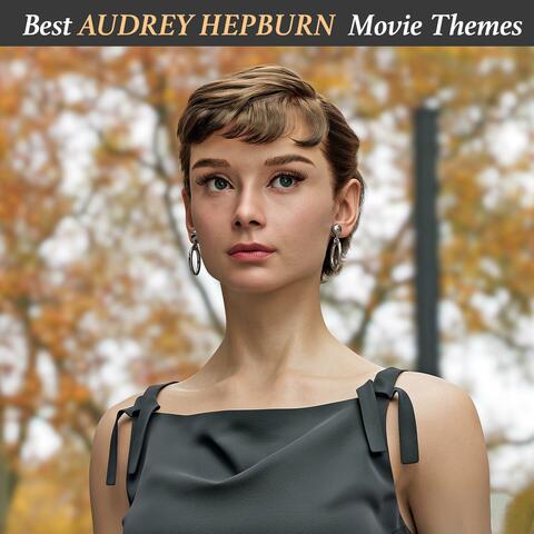 Best AUDREY HEPBURN Early Movie Themes