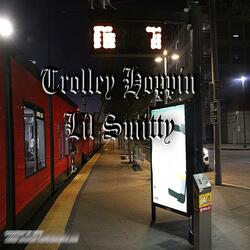 Trolley Hoppin'