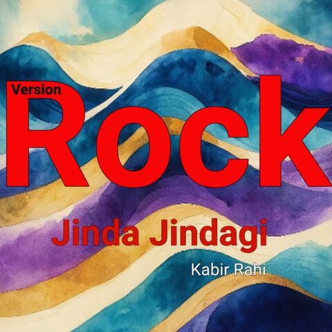 Rock – Jinda Jindagi