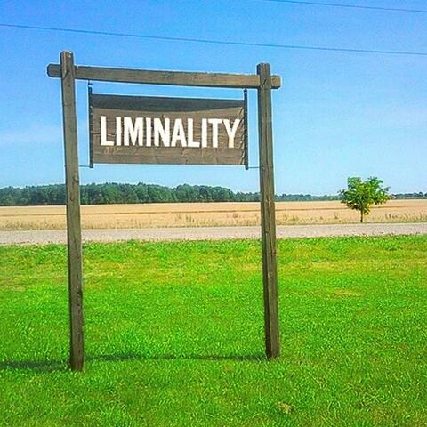 Liminality