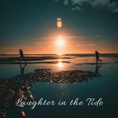 Laughter in the Tide