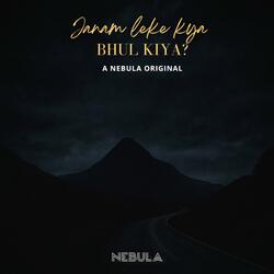 Janam Leke Kya Bhul Kiya?