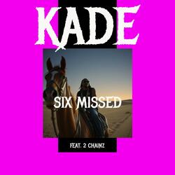 Six Missed (feat. 2 Chainz)