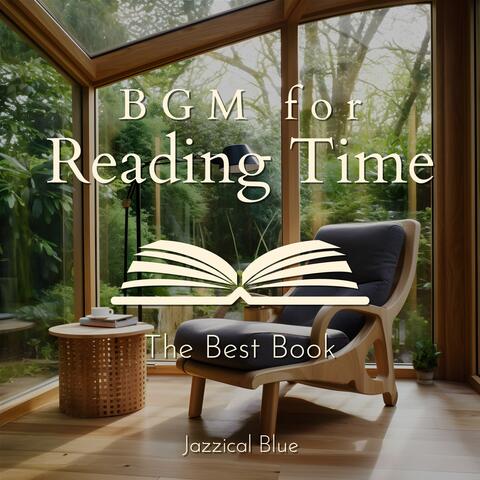 BGM for Reading Time The Best Book
