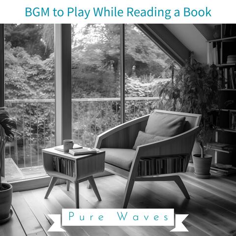 BGM to Play While Reading a Book