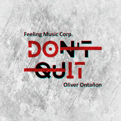 Dont Quit