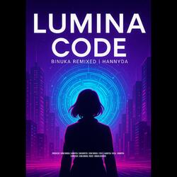 Lumina Code (feat. HannyDA)