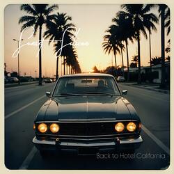 Back to Hotel California