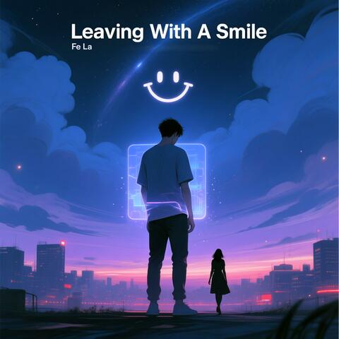 Leaving With A Smile