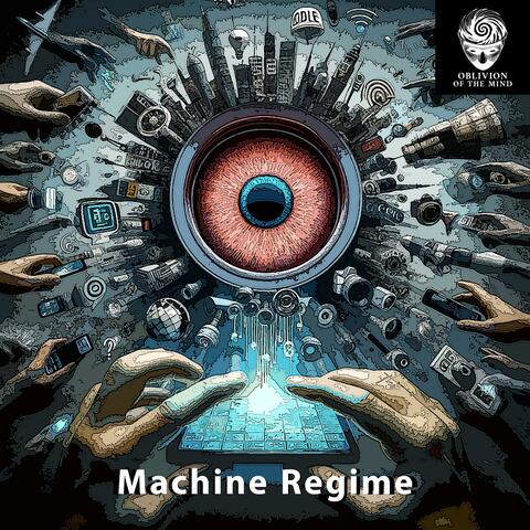 Machine Regime