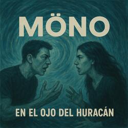 En el ojo del huracán