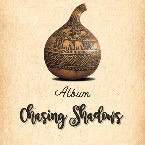 Chasing Shadows