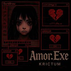 Mita, Amor.exe