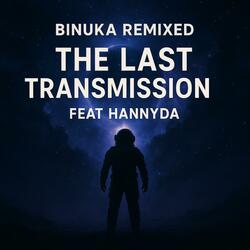 The Last Transmission (feat. HannyDA)