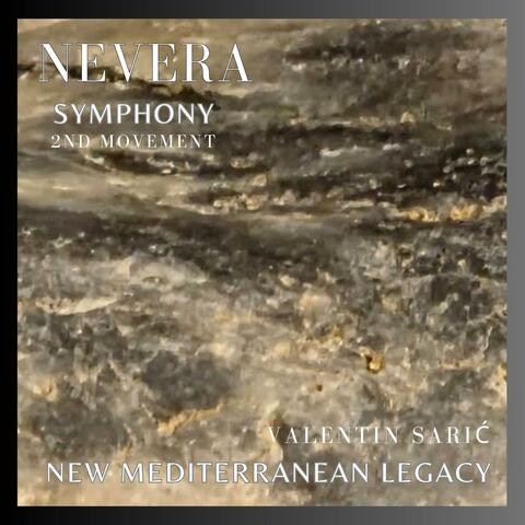 Nevera - Symphony - 2nd Movement - New Mediterranean Legacy