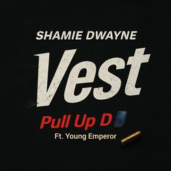 Vest (feat. Young Emperor)