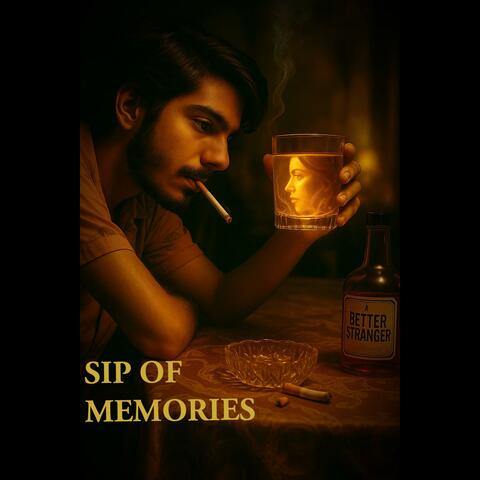 SIP OF MEMORIES