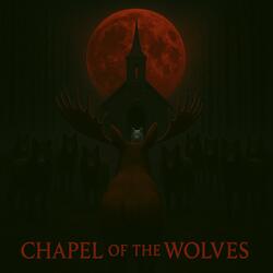 Chapel of the Wolves