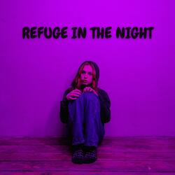 Refuge In The Night