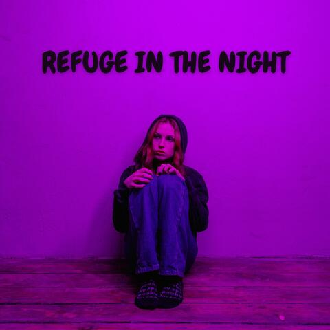 Refuge In The Night