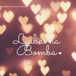 Ljubavna Bomba (feat.Masa)