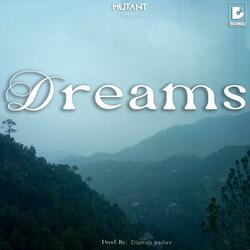 Dreams