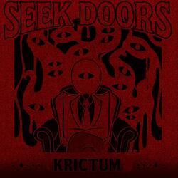 Seek, Doors