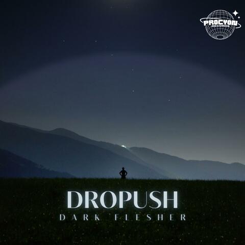 Dropush