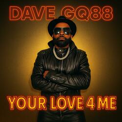 Your Love 4 Me
