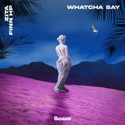 Whatcha Say (feat. Finn HP)